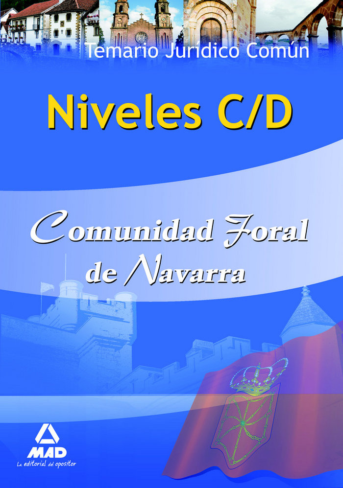 Buch Niveles C-D, Comunidad Foral de Navarra. Temario jurídico común Fernando Martos Navarro