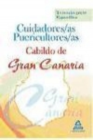 Książka Cuidadores-as Puericultores-as, Cabildo de Gran Canaria. Temario parte específica Rocío . . . [et al. ] Clavijo