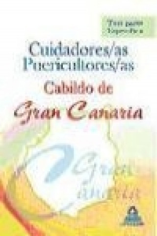 Kniha Cuidadores-as Puericultores-as, Cabildo de Gran Canaria. Test parte específica Rocío . . . [et al. ] Clavijo
