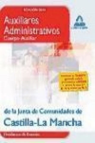 Книга Auxiliares Administrativos, Junta de Comunidades de Castilla-La Mancha. Simulacros de examen Francisco Jesús Torres Fonseca