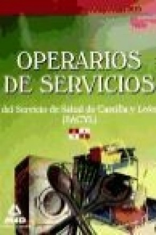 Libro Operarios de Servicios del Servicio de Salud de Castilla y León (Sacyl). Test 