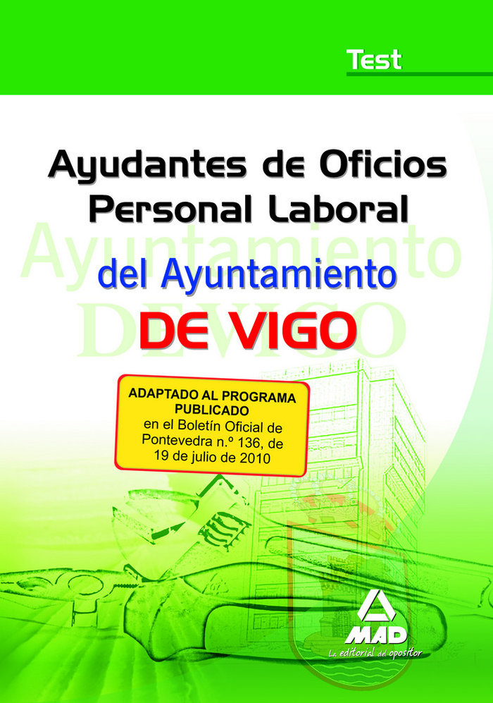 Könyv Ayudantes de oficios personal laboral del Ayuntamiento de Vigo. Test. 