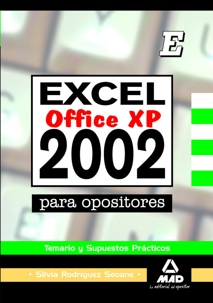 Knjiga Excel 2002 para opositores. Temario y Supuestos Prácticos 