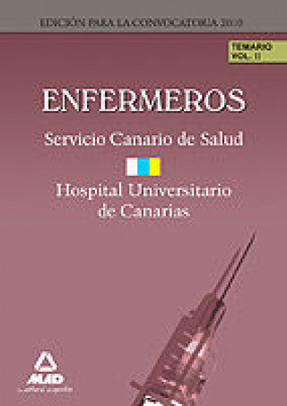Carte Enfermeros del Servicio Canario/ Hopital Universitario de Canarias. Temario. Volumen II 