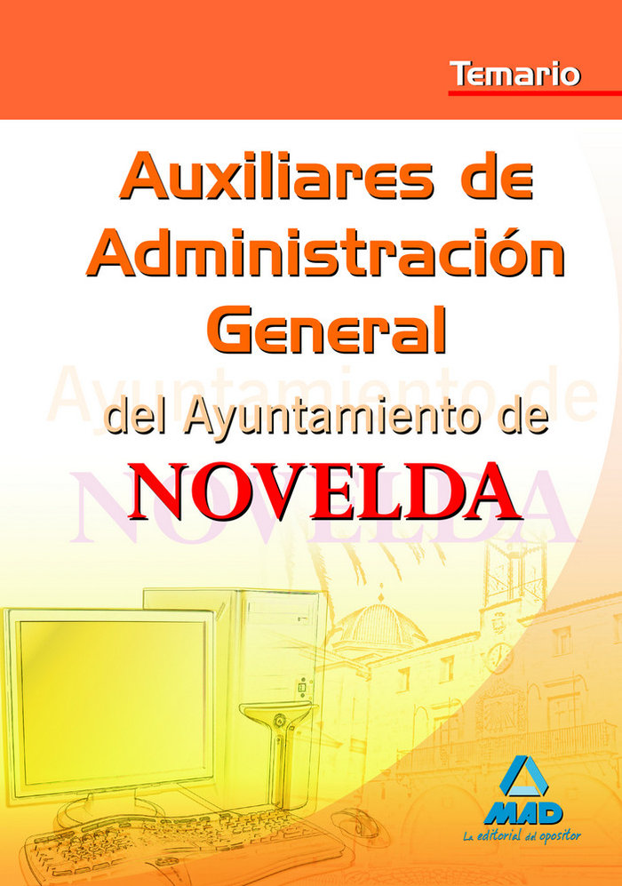 Knjiga Auxiliares de Administración General del Ayuntamiento de Novelda. Temario 