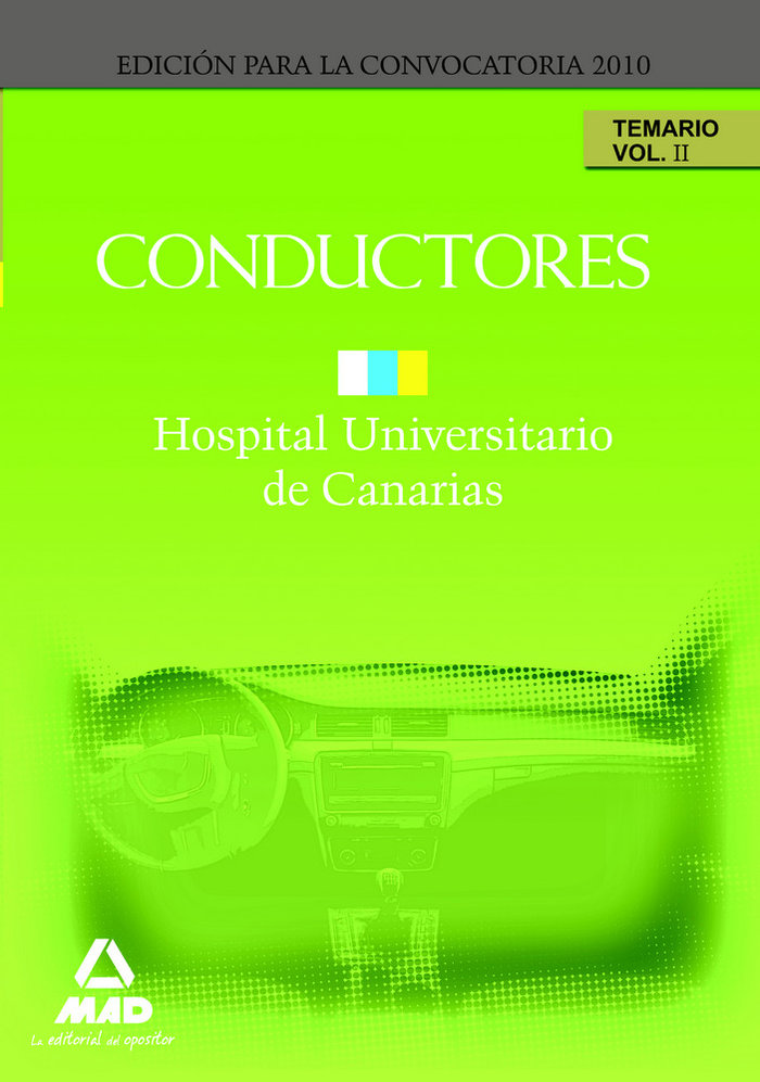 Carte Conductores del Hopital Universitario de Canarias. Temario. Volumen II 