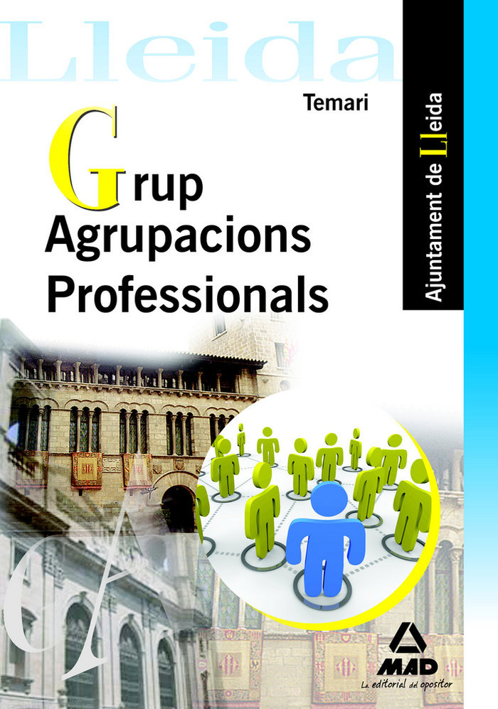 Könyv Grup agrupacions professionals ajuntament de Lleida. Temari Consuelo . . . [et al. ] García Pomar
