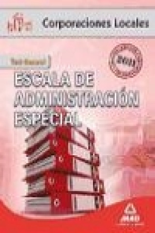 Buch Escala de Administración Especial, Corporaciones Locales. Test común Fernando Martos Navarro