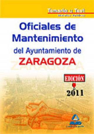 Kniha Oficiales de Mantenimiento, Ayuntamiento de Zaragoza, materias jurídicas. Temario y test Fernando Martos Navarro