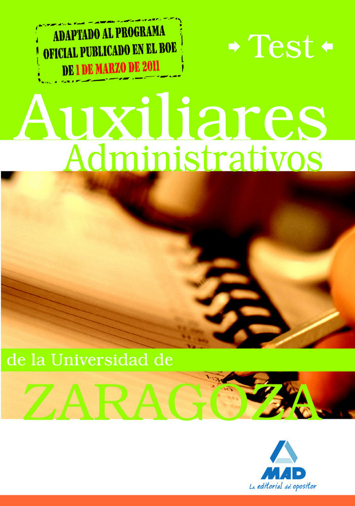 Kniha Auxiliares Administrativos, Universidad de Zaragoza. Test Juan Desongles Corrales