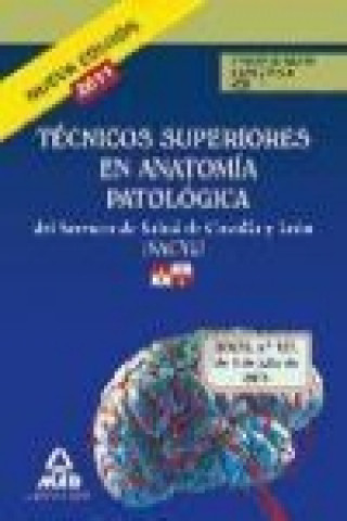 Kniha Técnicos Superior en Anatomía Patológica del Servicio de Salud de Castilla y León (SACYL). Temario parte específica. Volumen II 