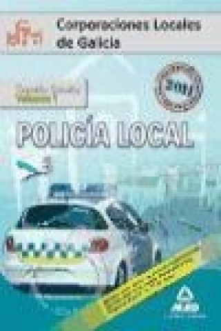 Книга Policías Locales de Galicia. Temario General. Volumen I 