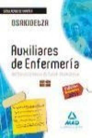 Könyv Auxiliares de Enfermería, Servicio Vasco de Salud-Osakidetza. Simulacros de examen Juan Manuel . . . [et al. ] Gil Ramos