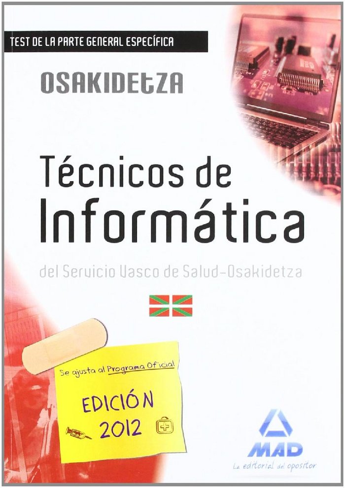Carte Técnicos de Informática, Servicio Vasco de Salud-Osakidetza. Test de la parte general específica Juan Desongles Corrales