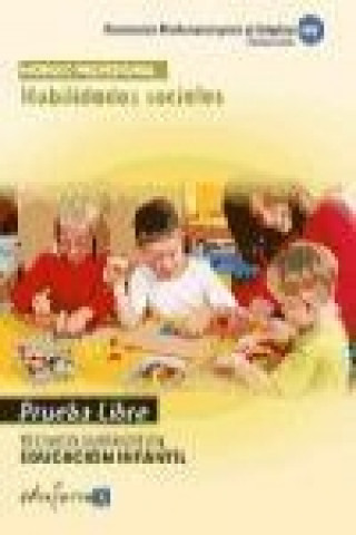 Buch Técnico Superior en Educación Infantil, habilidades sociales. Pruebas libres Lopez Baeza Ribes