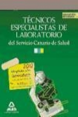 Kniha Técnicos Especialistas en Laboratorio, Servicio Canario de Salud. Simulacros de examen María José García Bermejo