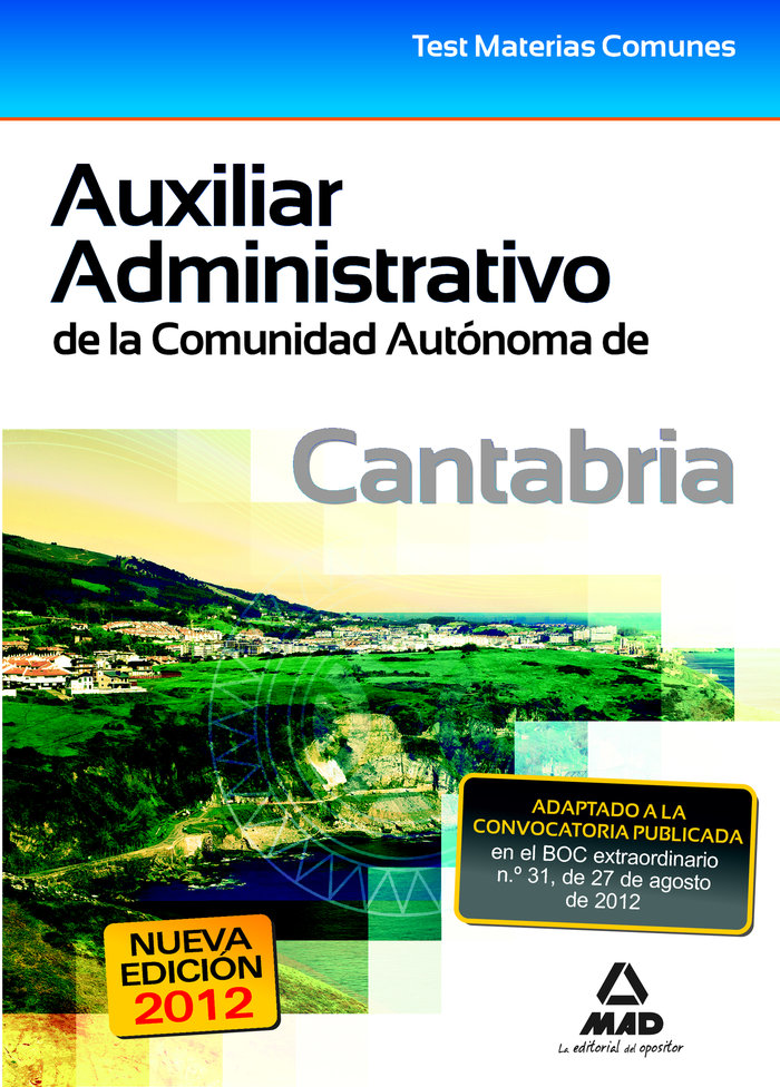 Книга Auxiliar Administrativo, Comunidad Autónoma de Cantabria. Test materias comunes 