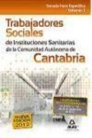 Kniha Trabajadores Sociales de Instituciones Sanitarias de la Comunidad Autónoma de Cantabria. Temario parte específica. Volumen II 