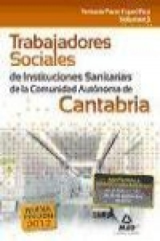 Книга Trabajadores Sociales de Instituciones Sanitarias de la Comunidad Autónoma de Cantabria. Temario parte específica. Volumen III 