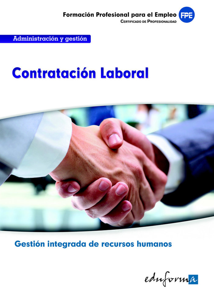 Kniha Contratación laboral : familia profesional administración y gestión : certificados de profesionalidad Marcos Martínez Fernández