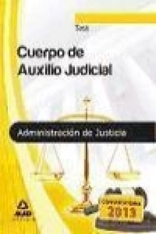 Könyv Administración de Justicia, cuerpo de auxilio judicial. Test Antonio . . . [et al. ] Dorado Picón