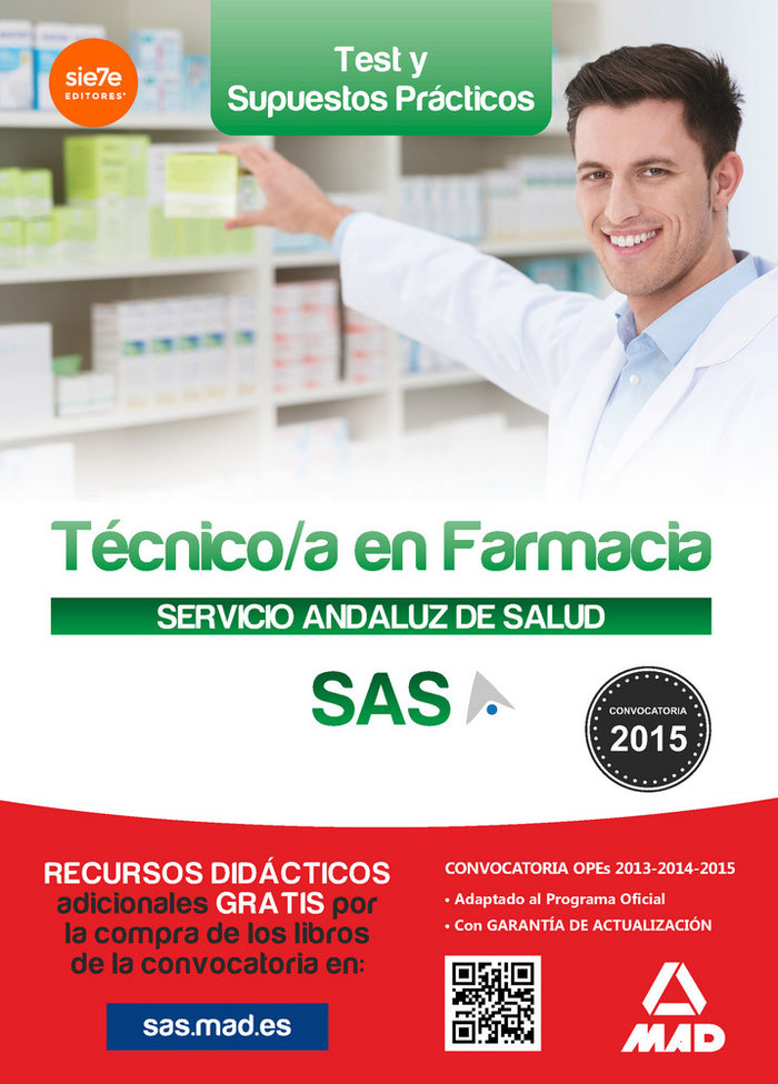 Könyv Técnico en Farmacia del Servicio Andaluz de Salud. Test y supuestos prácticos 