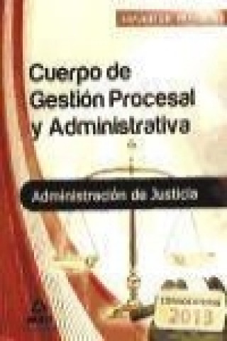 Książka Cuerpo de Gestión Procesal y Administrativa, Administración de Justicia. Supuestos prácticos José Marín Rillo