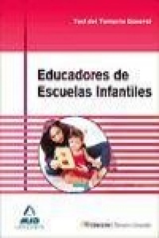 Книга Educadores de Escuelas Infantiles. Test del temario general 