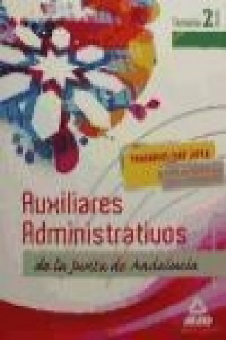 Book Auxiliares Administrativos de la Junta de Andalucía. Temario. Volumen II 