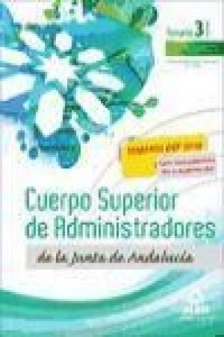 Книга Cuerpo Superior de Administradores [Especialidad Gestión Financiera (A1 1200)] de la Junta de Andalucía. Temario. Volumen III 