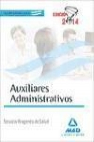 Carte Auxiliares Administrativos del Servicio Aragonés de Salud. Temario Materia Común 