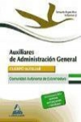 Kniha Auxiliares de Administración General de la Comunidad Autónoma de Extremadura. Temario parte específica Volumen II 