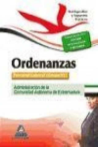 Knjiga Ordenanzas. Personal Laboral (Grupo V) de la Administración de la Comunidad Autónoma de Extremadura. Test Específico y Supuestos Prácticos 