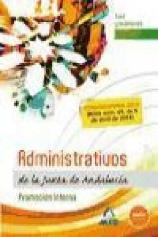 Kniha Administrativos de la Junta de Andalucia. Promocion Interna. Test y examenes 