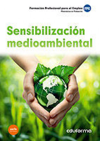 Kniha Sensibilización medioambiental. Formación Profesional para el Empleo 