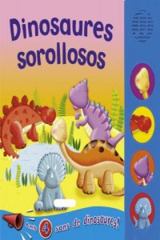 Kniha Dinosaures sorollosos 