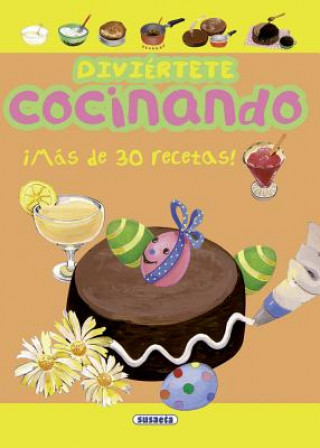 Kniha Diviertete Cocinando Susaeta Publishing Inc