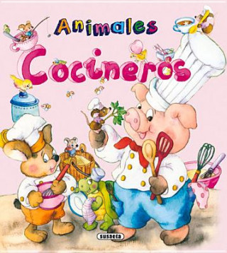 Książka Animales Cocineros Susaeta Publishing Inc