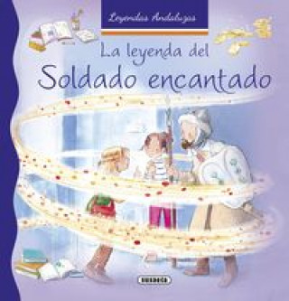 Libro La leyenda del soldado encantado 