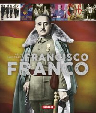 Carte Atlas ilustrado de Francisco Franco 