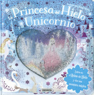 Kniha La princesa del hielo y el unicornio 