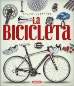 Könyv Atlas ilustrado de la bicicleta Susaeta Publishing Inc