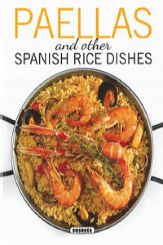 Книга Paellas and other spanish rice dishes 