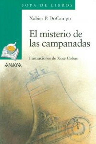 Книга El misterio de las campanadas Xabier P. Docampo