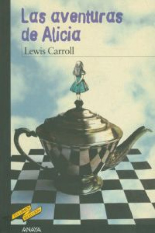 Kniha Las aventuras de Alicia Lewis Carroll