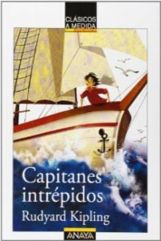 Книга Capitanes intrepidos Rudyard Kipling