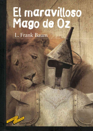 Kniha El maravilloso Mago de Oz L. Frank Baum