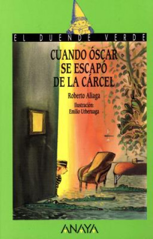 Carte Cuando Oscar se escapo de la carcel Roberto Aliaga Sánchez