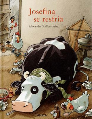 Книга Josefina se resfría Alexander Steffensmeier