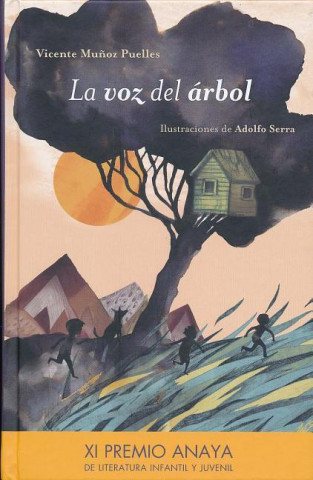 Kniha La Voz del Rbol- The Tree's Voice Vicente Muanoz Puelles
